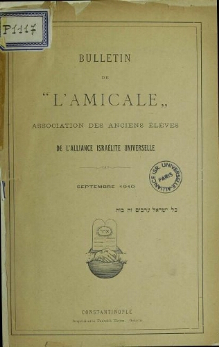 Bulletin de l'Amicale : Association des anciens élèves de l'AIU [Constantinople]. Vol. 1 (septembre 1910)